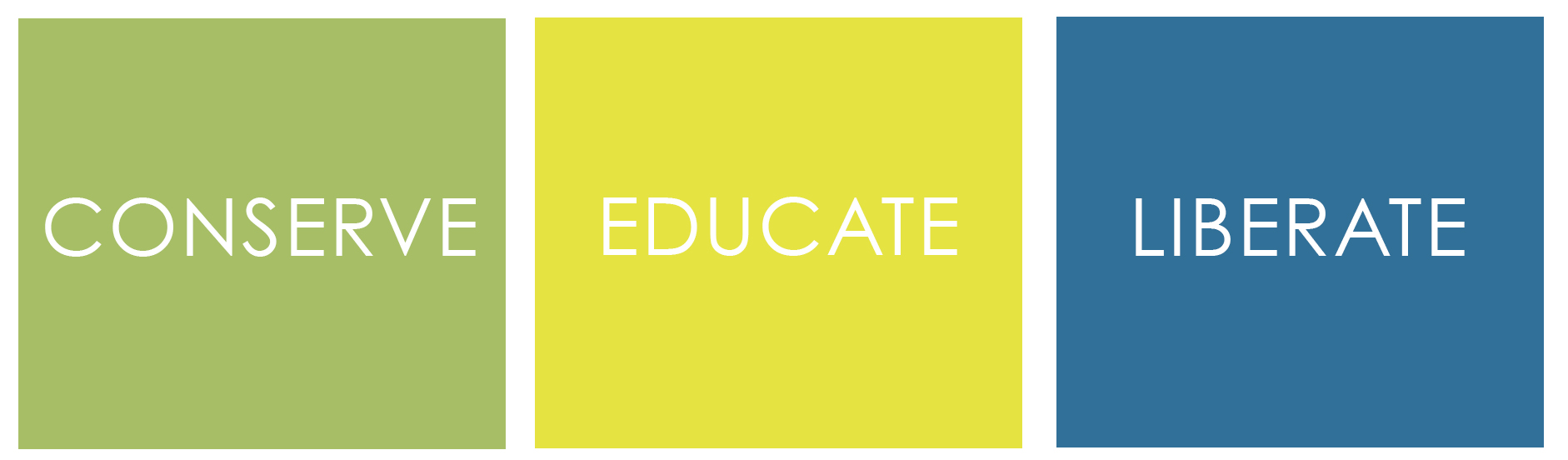 liberate_conserve_educate